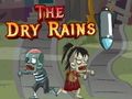 Spel Die Droë Reën aanlyn