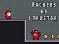 Spel Hacker teen Imposters aanlyn