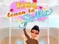 Spel Tina leer ballet aanlyn