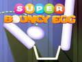 Spel Super Bounce-Ei aanlyn