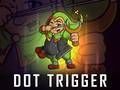 Spel Punt Trigger aanlyn
