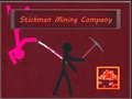 Spel Stickman Mynboukmaatskappy aanlyn Spel Stickman Mynboukmaatskappy aanlyn