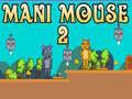 Spel Mani Muis 2 aanlyn