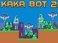 Spel Kaka Bot 2 aanlyn