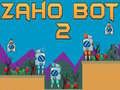 Spel Zaho Bot 2 aanlyn Spel Zaho Bot 2 aanlyn