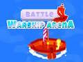 Spel Batalje oorlogskepe Arena aanlyn