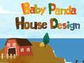 Spel Baba Panda Huisontwerp aanlyn