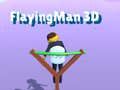 Spel Vliegende Man 3D aanlyn