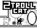 Spel 2Troll Kat aanlyn