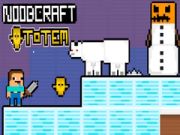 Spel NoobCraft Totem aanlyn