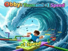 Spel Obby: Tsunami +1 spoed aanlyn