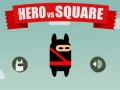 Spel Hero teen Vierkant aanlyn Spel Hero teen Vierkant aanlyn