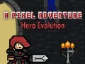 Spel Die Evolusie van die Pixel Avontuur Held aanlyn