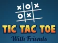 Spel Tic Tac Toe met Vriende aanlyn