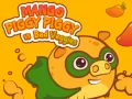 Spel Mango Varkie Varkie teen teen slegte groente aanlyn