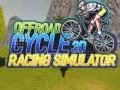 Spel Offroad Fiets 3D Ren Simuler aanlyn