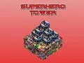 Spel Superheldertoring aanlyn Spel Superheldertoring aanlyn