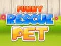 Spel Grappige Huisdierredding aanlyn Spel Grappige Huisdierredding aanlyn