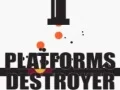 Spel Platforms Vernietiger aanlyn Spel Platforms Vernietiger aanlyn