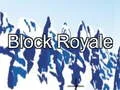 Spel Blok Royale aanlyn