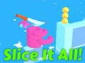 Spel Sny al die! aanlyn Spel Sny al die! aanlyn