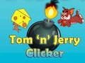 Spel Tom en Jerry Klikker aanlyn