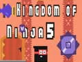 Spel Koninkryk van Ninja 5 aanlyn