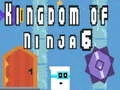 Spel Koninkryk van Ninja 6 aanlyn Spel Koninkryk van Ninja 6 aanlyn
