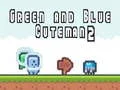 Spel Groen en Blou Mens 2 aanlyn