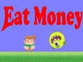 Spel Eet Geld aanlyn Spel Eet Geld aanlyn
