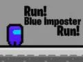 Spel Hardloop! Blou Bedrieër, Hardloop! aanlyn Spel Hardloop! Blou Bedrieër, Hardloop! aanlyn