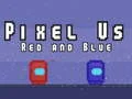 Spel Piksels Ons Rooi en Blou aanlyn