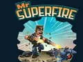 Spel Mnr. Superfire aanlyn Spel Mnr. Superfire aanlyn
