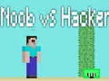 Spel Noob teen Hacker aanlyn