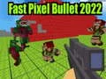 Spel Vinige Pixel Kogel 2022 aanlyn Spel Vinige Pixel Kogel 2022 aanlyn