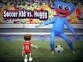 Spel Sokker Kid teen Huggy aanlyn