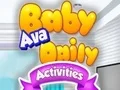 Spel Daaglikse Aktiwiteite van Baba Ava aanlyn