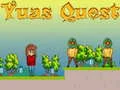 Spel Yuas se Quest aanlyn Spel Yuas se Quest aanlyn