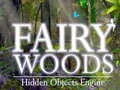 Spel Verborgen voorwerpe in Fairy Woods aanlyn