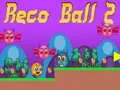 Spel Reco Bal 2 aanlyn Spel Reco Bal 2 aanlyn