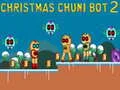 Spel Kersfees Chuni Bot 2 aanlyn Spel Kersfees Chuni Bot 2 aanlyn