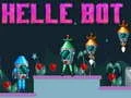 Spel Helle Bot aanlyn Spel Helle Bot aanlyn