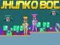 Spel Jhunko Bot aanlyn Spel Jhunko Bot aanlyn