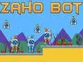 Spel Zaho Bot aanlyn Spel Zaho Bot aanlyn