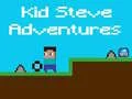 Spel Kid Steve Avontuurlike aanlyn