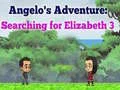Spel Angelos Avontuur: Soek na Elizabeth 3 aanlyn
