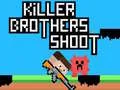 Spel Moordenaars Broers Skiet aanlyn