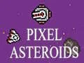 Spel Piksielasteroïede aanlyn Spel Piksielasteroïede aanlyn