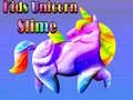 Spel Kinders Eenhorn Slime aanlyn Spel Kinders Eenhorn Slime aanlyn
