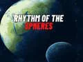 Spel Ritme van die Spheres aanlyn Spel Ritme van die Spheres aanlyn